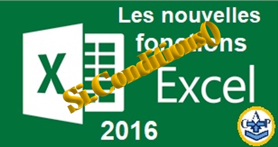 Fonction SI.CONDITIONS d'Excel