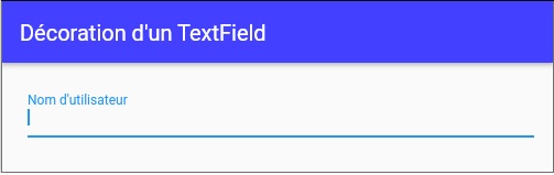 InputDecoration pour TextField et TextFormField